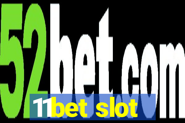 11bet slot