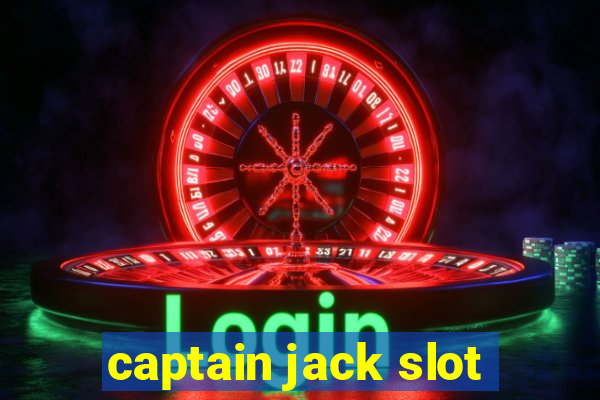 captain jack slot