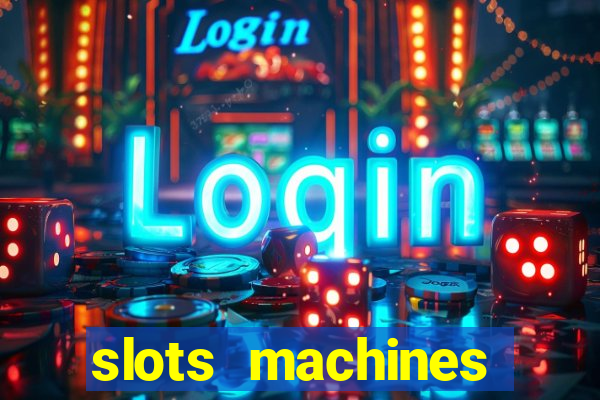 slots machines games free