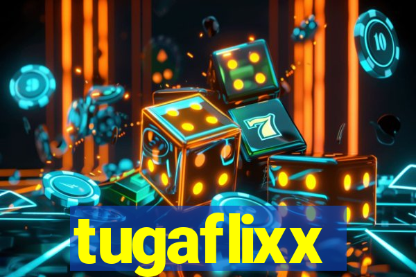 tugaflixx