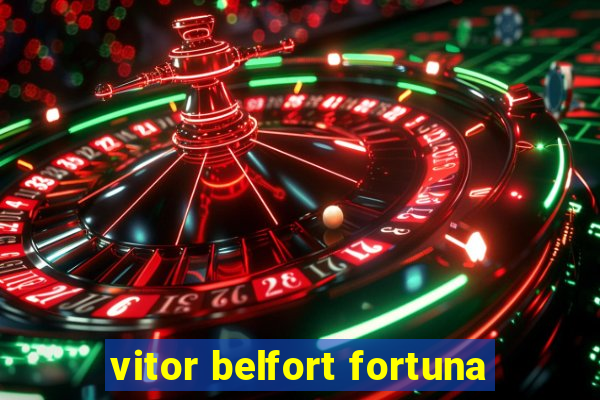 vitor belfort fortuna