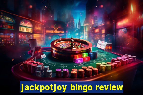 jackpotjoy bingo review