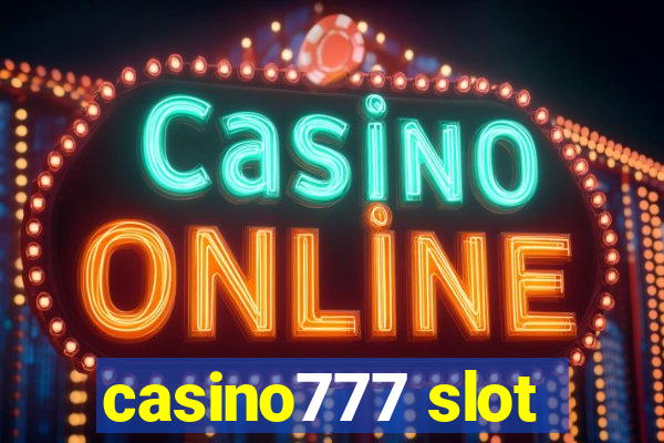 casino777 slot