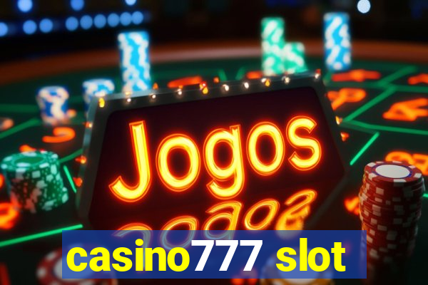 casino777 slot