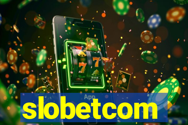 slobetcom