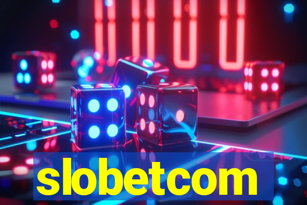 slobetcom