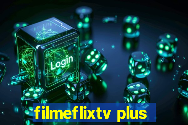 filmeflixtv plus