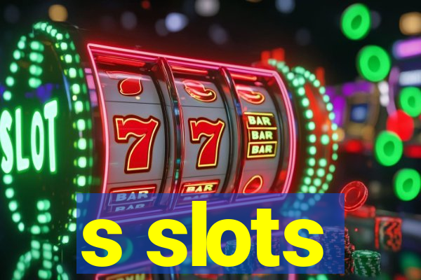 s slots