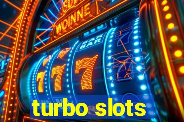 turbo slots