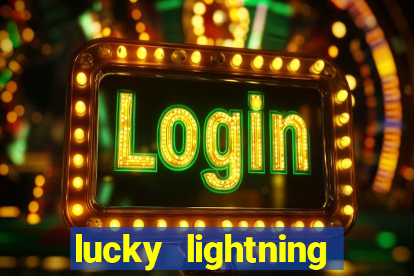 lucky lightning slot free play