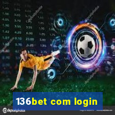 136bet com login