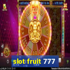 slot fruit 777