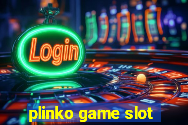 plinko game slot