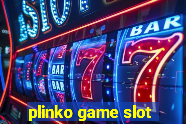 plinko game slot