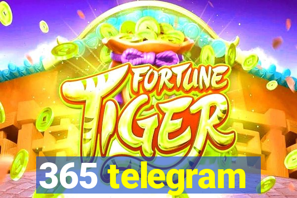 365 telegram