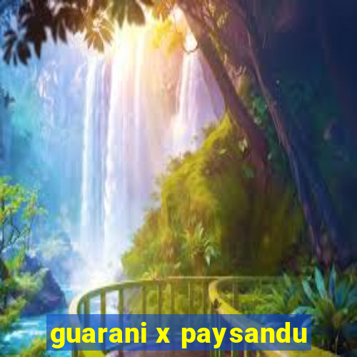 guarani x paysandu