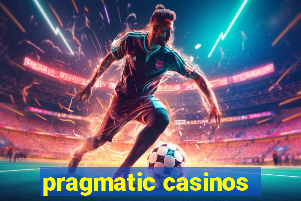 pragmatic casinos