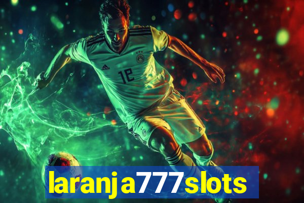 laranja777slots.com