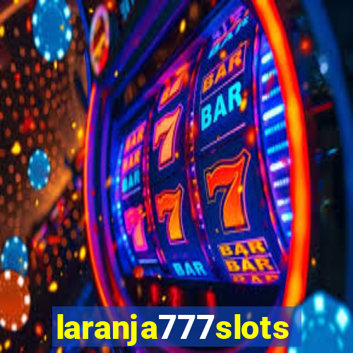 laranja777slots.com