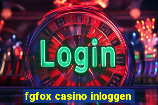 fgfox casino inloggen