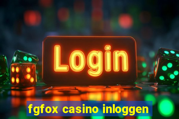 fgfox casino inloggen