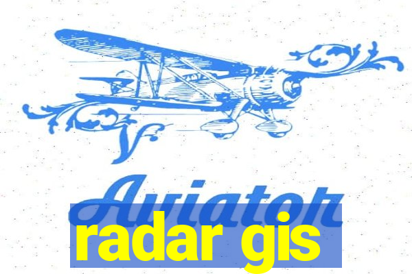 radar gis