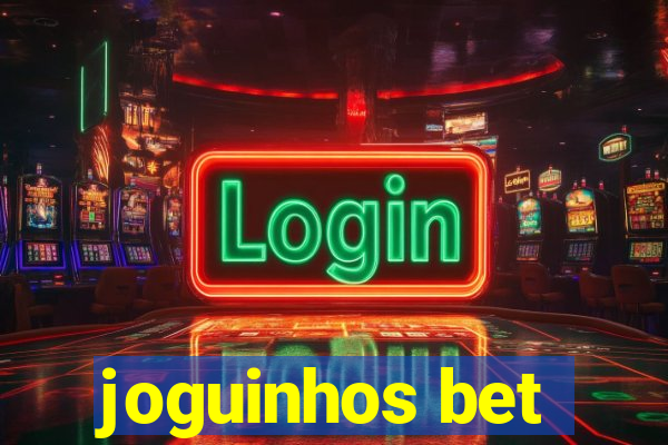 joguinhos bet