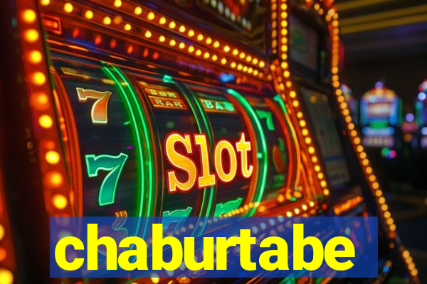 chaburtabe