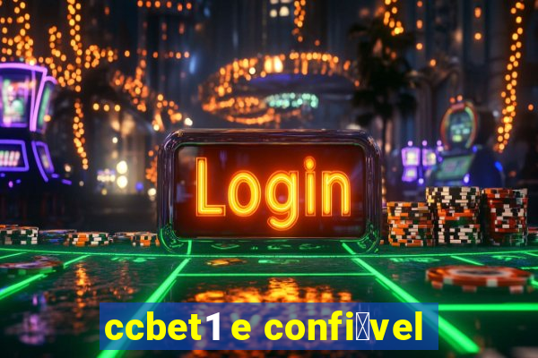 ccbet1 e confi谩vel