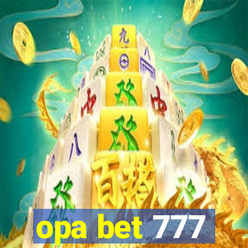 opa bet 777