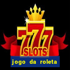 jogo da roleta online bet365