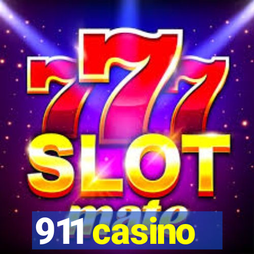 911 casino