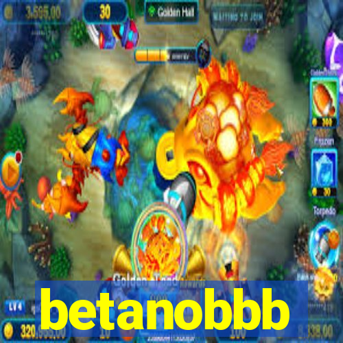 betanobbb