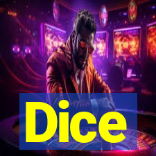 Dice