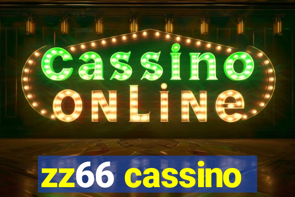 zz66 cassino