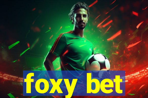 foxy bet