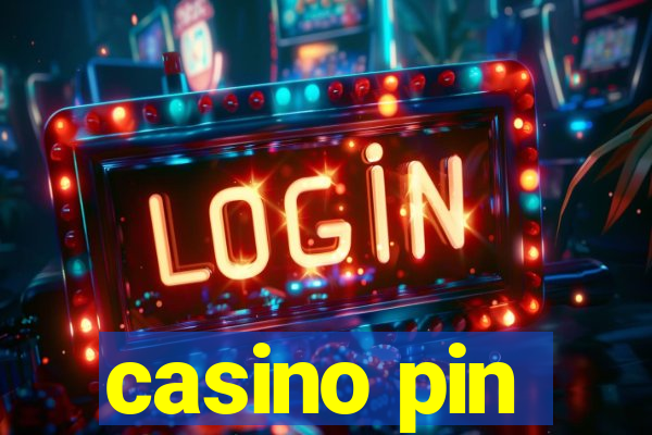 casino pin