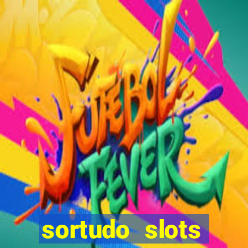 sortudo slots dinheiro real