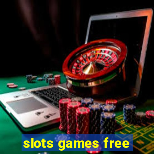 slots games free