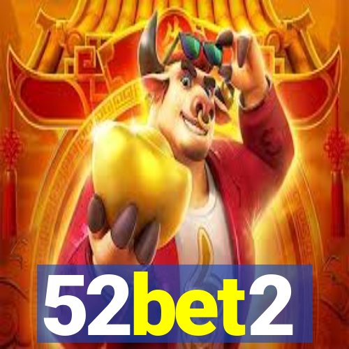 52bet2