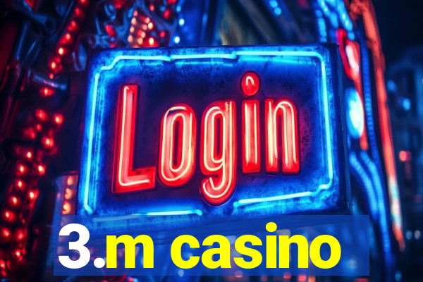 3.m casino