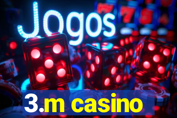 3.m casino