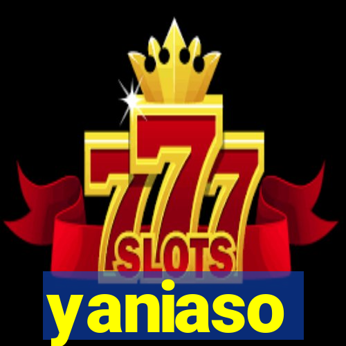 yaniaso