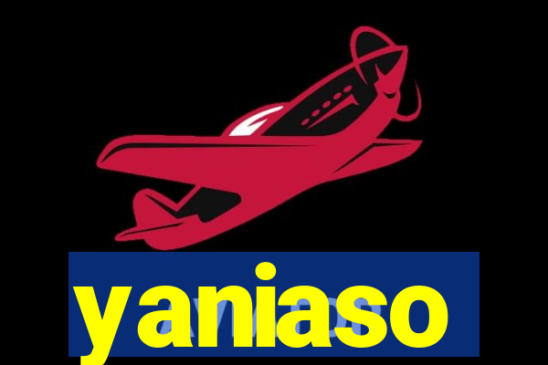 yaniaso