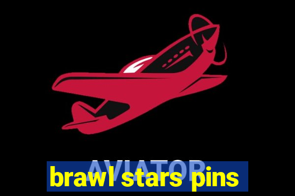 brawl stars pins