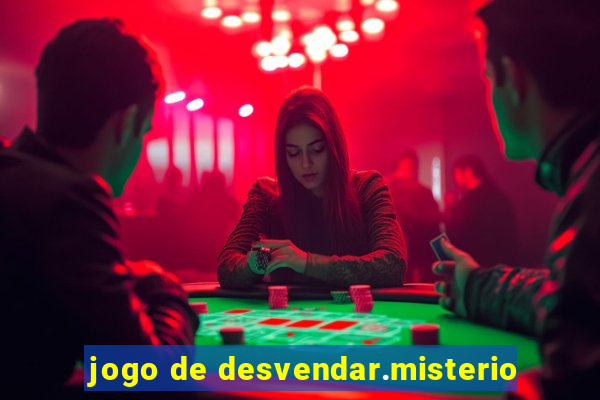 jogo de desvendar.misterio