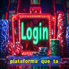 plataforma que ta pagando bem hoje