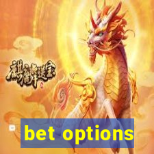 bet options