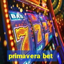 primavera bet