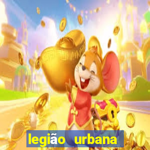 legião urbana cifra club